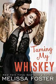 Taming My Whiskey (Whiskeys: Dark Knights at Peaceful Harbor, Bk 6)