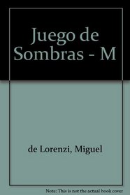 Juego de Sombras - M (Spanish Edition)