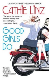 Good Girls Do (Girls Do or Don't, Bk 1)