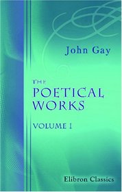The Poetical Works, Vol 1