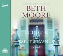 The Undoing of Saint Silvanus (Audio MP3 CD) (Unabridged)