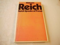 Reich Speaks of Freud (Pelican)