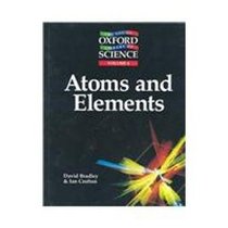 Atoms and Elements (The Young Oxford Library of Science)