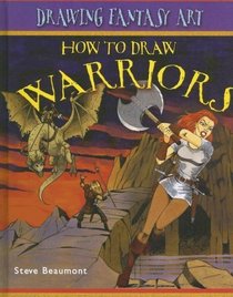 How to Draw Warriors (Drawing Fantasy Art)