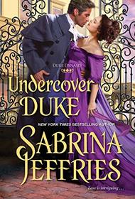 Undercover Duke (Duke Dynasty, Bk 4)