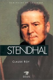Ecrivains De Toujours: Stendhal (French Edition)