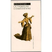 La Fameuse comedienne (French Edition)