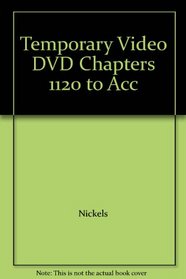 Temporary Video DVD Chapters 1120 to Acc