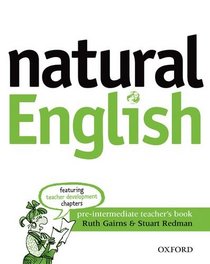 Natural English: Teacher's Book Pre-intermediate level