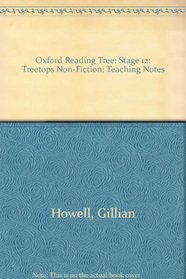 Oxford Reading Tree: Stage 12: TreeTops Non-fiction: Teaching Notes