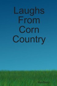 Laughs From Corn Country