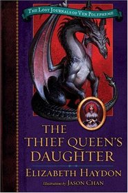 The Thief Queen's Daughter (The Lost Journals of Ven Polypheme)