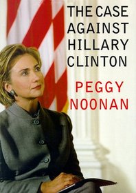 Case Against Hillary Clinton