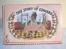 The Story of Edward