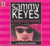 Sammy Keyes & the Hollywood Mummy