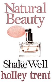 Shake Well (Natural Beauty)
