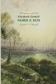 Nord e sud (Raggi) (Italian Edition)