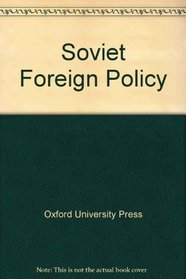 Soviet Foreign Policy