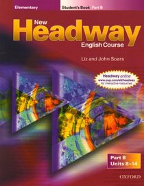 New Headway English Course: Student's Book B Elementary level