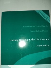 Assessments and Lesson Plans for Teaching Reading in the 21st Century