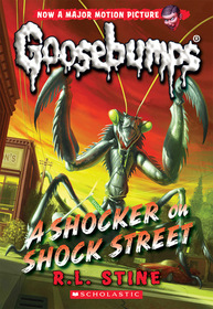 A Shocker on Shock Street (Goosebumps, Bk 35)