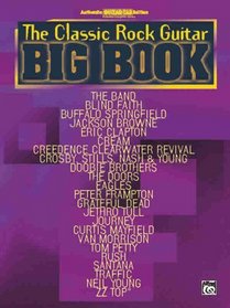 The Classic Rock Guitar Big Book (Guitar Big Book Series)