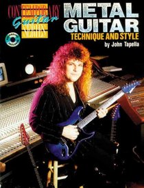 Metal Guitar Technique and Style (Contemporary Guitar Series)