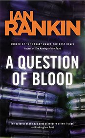 A Question of Blood (Inspector Rebus)