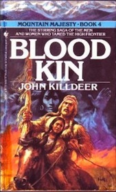 Blood Kin (Mountain Majesty, Bk 4)