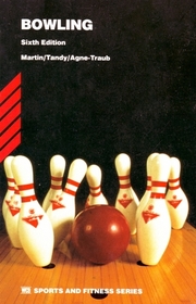 Bowling (WCB sports and fitness series)