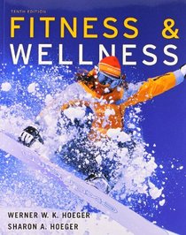 Bundle: Fitness and Wellness, 10th + Global Health Watch Printed Access Card