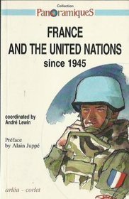 France and the United Nations, 1945-1995