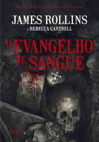 O Evangelho de Sangue (The Blood Gospel) (Order of the Sanguines, Bk 1) (Em Portuguese do Brasil Edition)