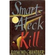 Smart-Aleck kill