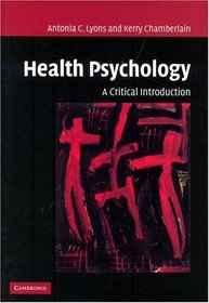 Health Psychology : A Critical Introduction