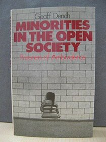 Minorities in the Open Society: Prisoners of Ambivalence (Reports of the Institute of Community Studies)