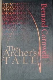 The Archer's Tale (Thorndike Press Large Print Adventure Series)