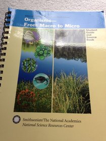 Organisms, Macro to Micro: Study Guide and Source Book