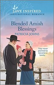 Blended Amish Blessings (Redemption's Amish Legacies, Bk 5) (Love Inspired, No 1400)
