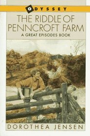 The Riddle of Penncroft Farm (An Odyssey/Great Episodes Book)