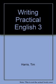 Writing Practical English 3 Workbook