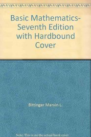 Basic Mathematics, Seventh Edition with Hardbound Cover
