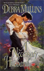 A Necessary Husband (Necessary, Bk 1)