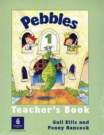 Pebbles: Teacher's Book v. 1