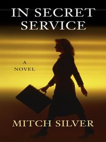 In Secret Service (Large Print)