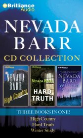 Nevada Barr CD Collection 2: High Country, Hard Truth, Winter Study