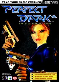 Perfect Dark Official Strategy Guide (Official Guide)