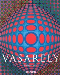 Victor Vasarely: 1906-1997; Pure Vision (Basic Art)
