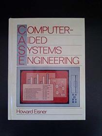 Computer-Aided Systems Engineering