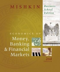 Economics of Money, Banking, and Financial Markets, The & MyEconLab Student Access Code Card (9th Edition)